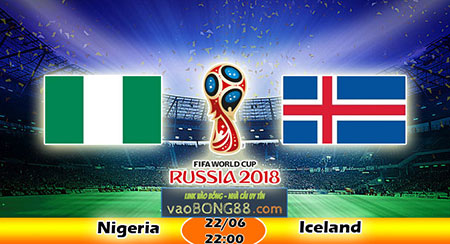 Trực tiếp bóng đá Nigeria vs Iceland (2200 – 22-06)